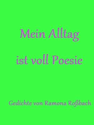 cover image of Mein Alltag ist voll Poesie